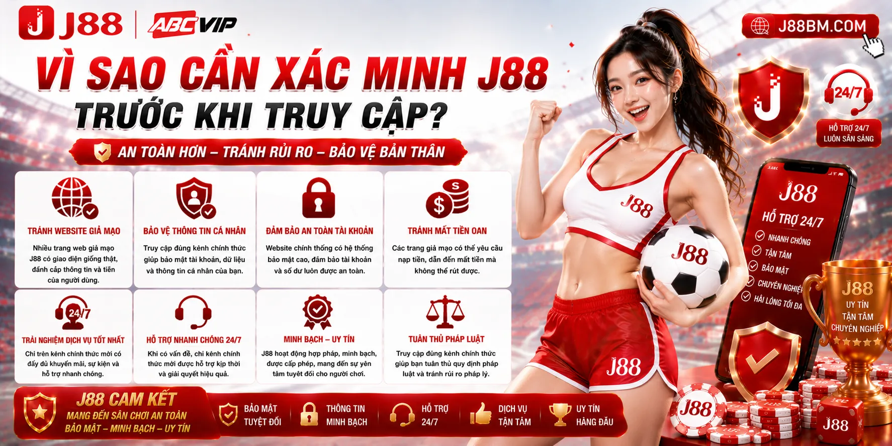 Vì sao cần xác minh J88 trước khi truy cập?
